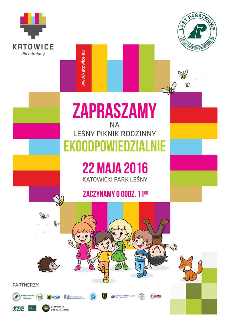 Plakat: Zapraszamy na Leśny piknik rodzinny Ekoodpowiedzialnie. 22 maja 2016. Katowicki Park Leśny. Zaczynamy o godz. 11.